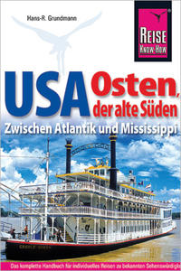 Reise Know-How Reiseführer USA Osten, der alte Süden