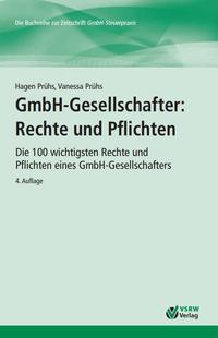 GmbH-Gesellschafter: Rechte und Pflichten