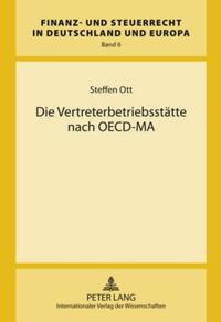 Die Vertreterbetriebsstätte nach OECD-MA