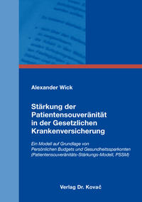 Stärkung der Patientensouveränität in der Gesetzlichen Krankenversicherung