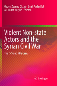 Violent Non-state Actors and the Syrian Civil War