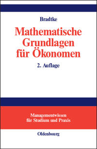 Mathematische Grundlagen für Ökonomen