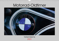 Motorrad Oldtimer - Tankembleme (Wandkalender 2021 DIN A3 quer)