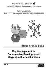 Key Management for Compressive Sensing based Cryptographic Mechanisms