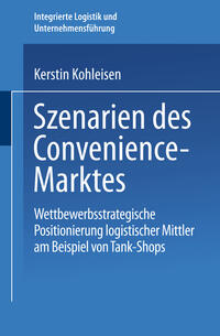 Szenarien des Convenience-Marktes