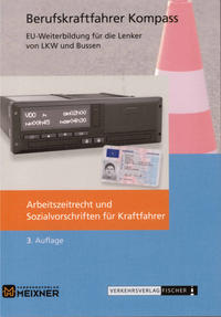 Arbeitszeitrecht und Sozialvorschriften für Kraftfahrer