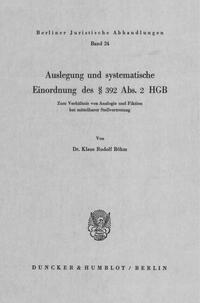 Auslegung und systematische Einordnung des § 392 Abs. 2 HGB.