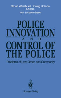 Police Innovation and Control of the Police