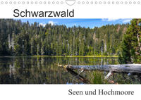 Schwarzwald, Seen und Hochmoore (Wandkalender 2022 DIN A4 quer)