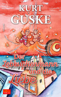 Der Lebkuchenmann und die Liebe