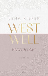 Westwell - Heavy & Light