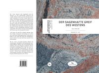 Der Sagenhafte Greif des Westens