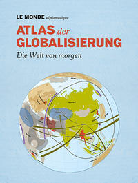 Atlas der Globalisierung