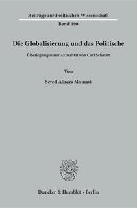 Die Globalisierung und das Politische.