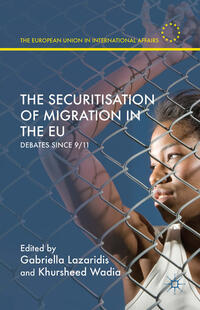 The Securitisation of Migration in the EU