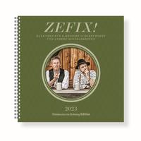 Zefix! Tischkalender 2023