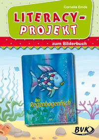 Literacy-Projekt zum Bilderbuch Der Regenbogenfisch