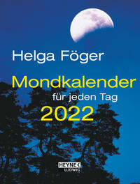 Mondkalender für jeden Tag 2022