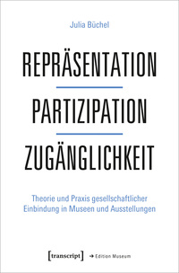 Repräsentation – Partizipation – Zugänglichkeit