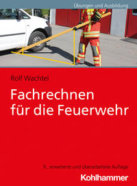 Fachrechnen für die Feuerwehr