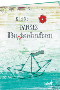 Kleine Dankesbo(o)schaften