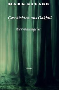 Geschichten aus Oakhill