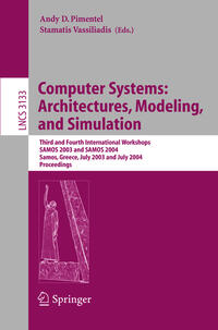 Computer Systems: Architectures, Modeling, and Simulation