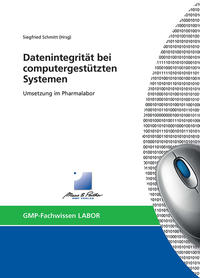 Datenintegrität bei computergestützten Systemen