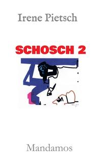 SCHOSCH 2