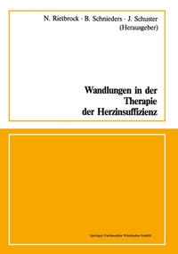 Wandlungen in der Therapie der Herzinsuffizienz