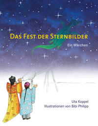 Das Fest der Sternbilder