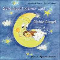 Gute Nacht kleiner Igel Richie Riegel