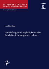 Verbriefung von Langlebigkeitsrisiko durch Versicherungsunternehmen