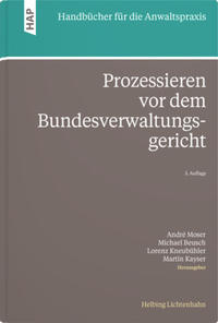 Prozessieren vor dem Bundesverwaltungsgericht