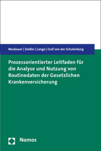 Prozessorientierter Leitfaden für die Analyse und Nutzung von Routinedaten der Gesetzlichen Krankenversicherung