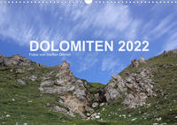 DOLOMITEN 2022 (Wandkalender 2022 DIN A3 quer)