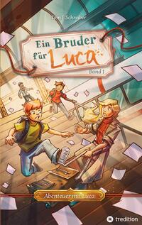 Ein Bruder für Luca