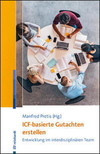 ICF-basierte Gutachten erstellen