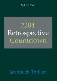 2204 Retrospective Countdown