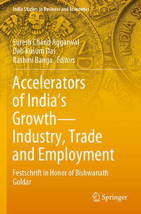 Accelerators of India's Growth—Industry, Trade and Employment