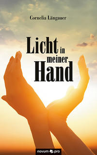 Licht in meiner Hand