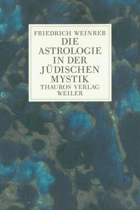 Die Astrologie in der jüdischen Mystik