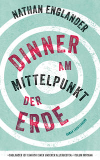 Dinner am Mittelpunkt der Erde