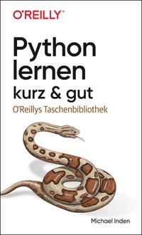 Python lernen – kurz & gut