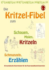 Die Kritzel-Fibel