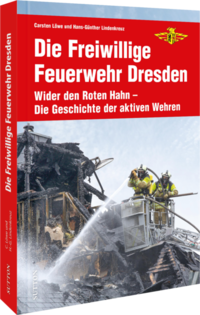 Die Freiwillige Feuerwehr Dresden