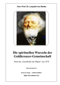 Die spirituellen Wurzeln der Goldkreuzer-Gemeinschaft