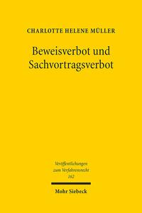 Beweisverbot und Sachvortragsverbot