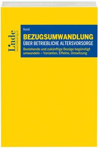 Bezugsumwandlung über betriebliche Altersvorsorge