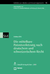 Die mittelbare Patentverletzung nach deutschem und schweizerischem Recht